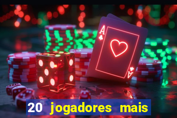 20 jogadores mais ricos do mundo